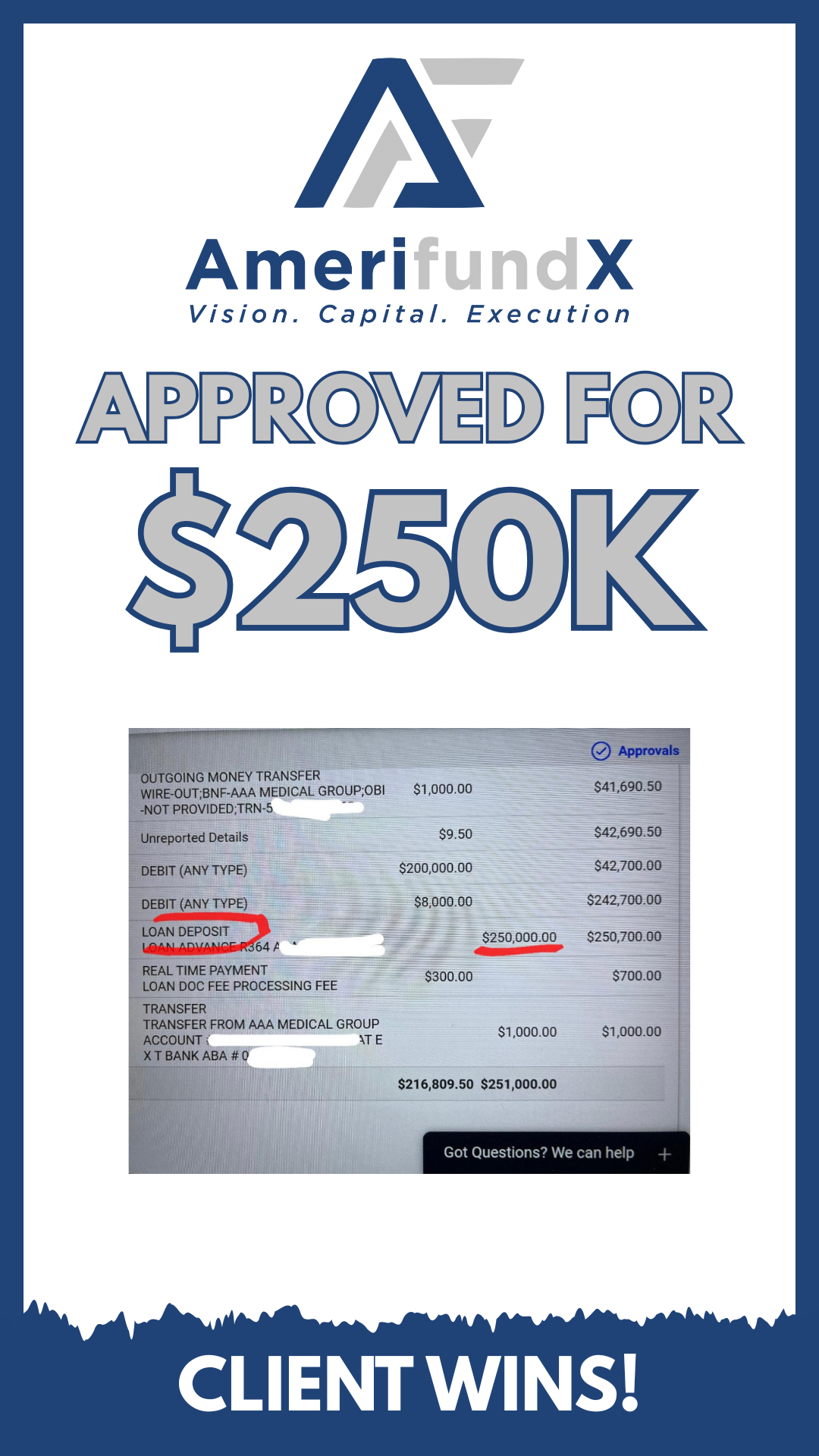 Client approved for $250,000