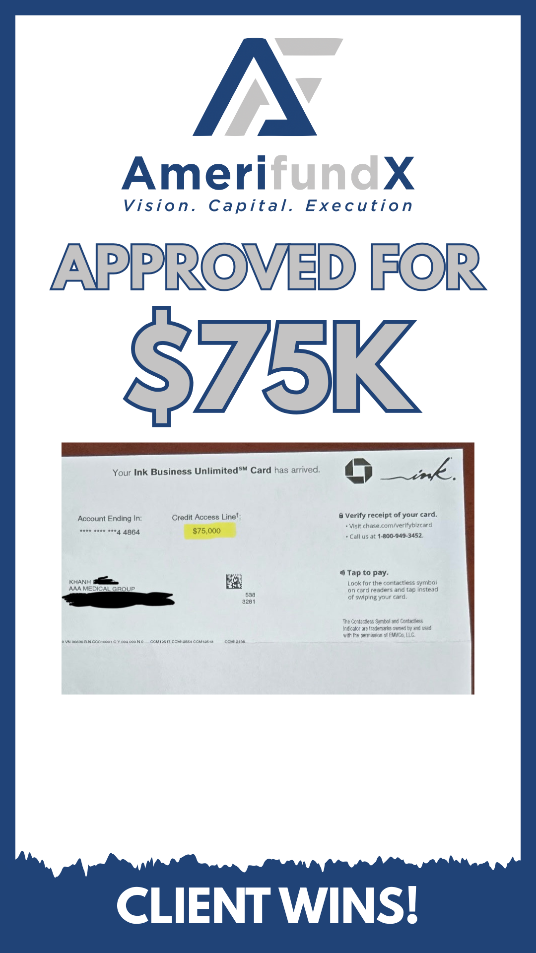 Client approved for $75,000